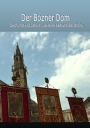 Video: «Der Bozner Dom. Geschichte und Geheinmisse einer bedeutenden Kirche»