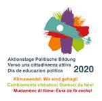 Aktionstag politische Bildung 2020 - Klimawandel: Wir sind gefragt!